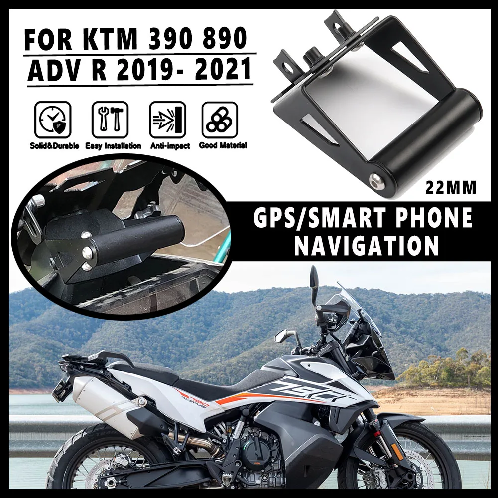 For KTM 790 890 ADVENTURE S R 2019 2020 Motorcycle Accessory GPS/SMART PHONE Navigation GPS Plate Bracket Adapt Holder 12MM/22MM