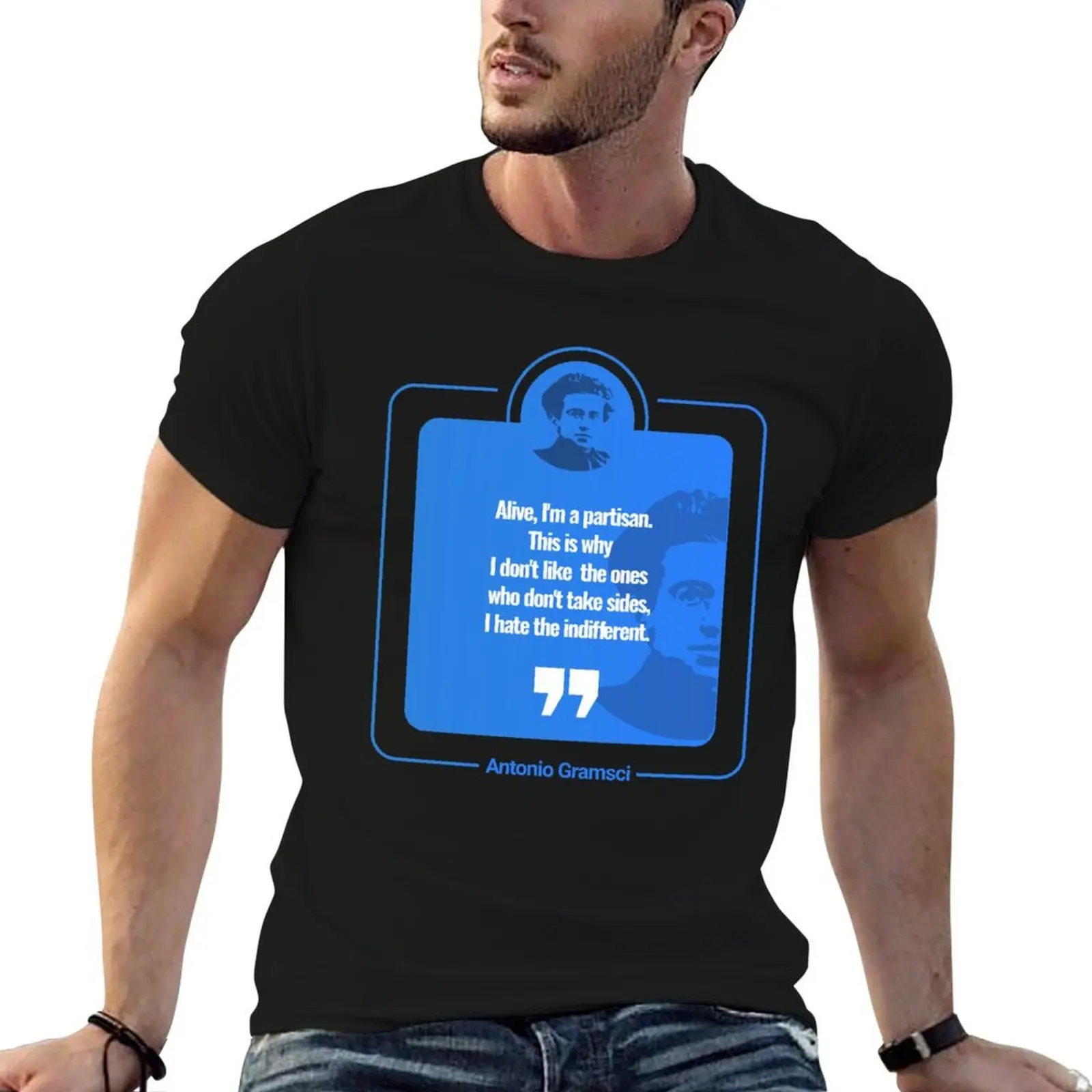 

Antonio Gramsci quote poster T-Shirt t shirt man cotton man t shirt luxury T-Shirt