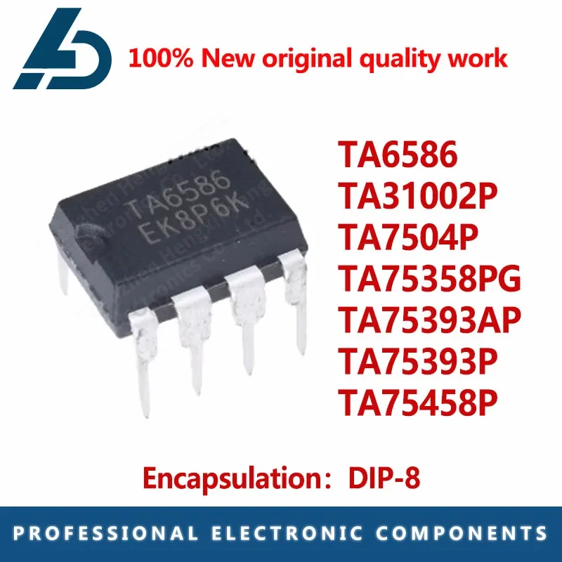 10PCs ta6586 ta5902p ta7504p ta75iosetc. ta75393ap ta75393p ta75458p dip-8 IC wholesale chip new ta6586 ta310