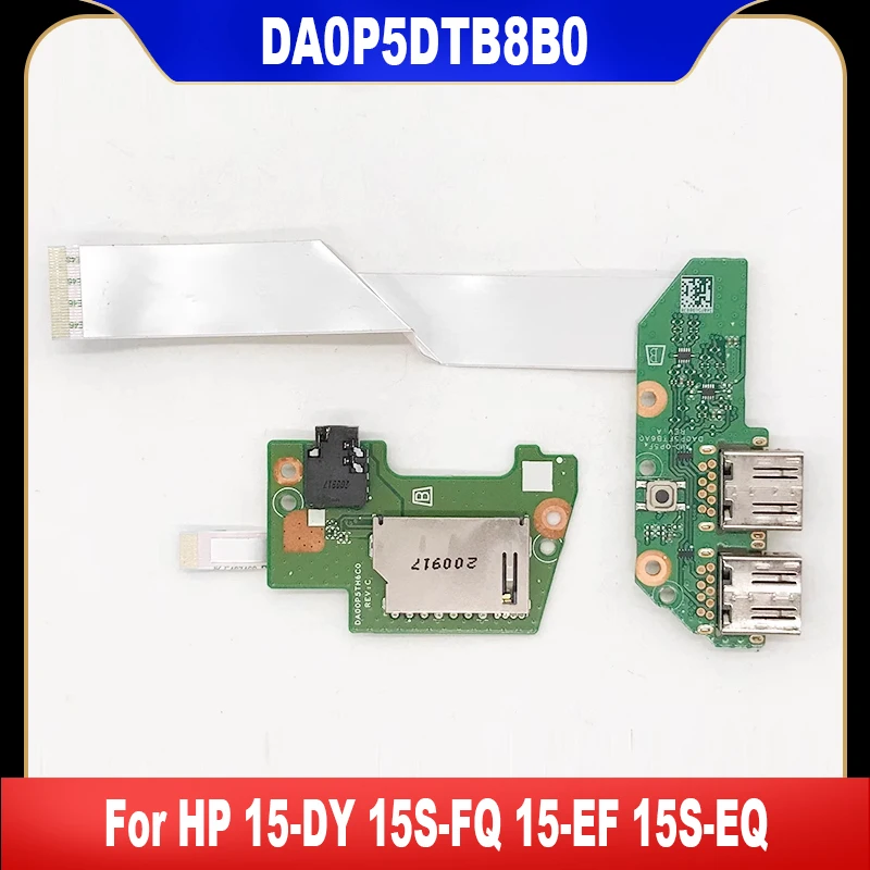 

Плата для ноутбука HP 15-DY 15S-FQ 15-EF 15S-EQ, USB-переключатель с аудиоразъемом и кабелем, плата для чтения SD-карт DA0P5DTB8B0 DA0P5FTB6A0