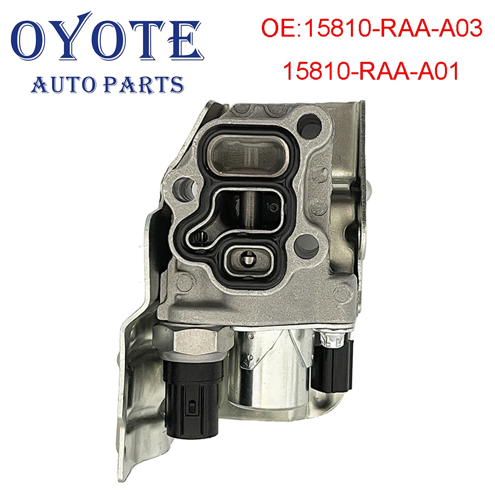 Oyote 15810-raa-a03 15810-raa-a01 vtec válvula de carretel solenóide para honda civic 1.3l 1.7l accord CR-V elemento 2.4l 3.0l acura tsx2.4