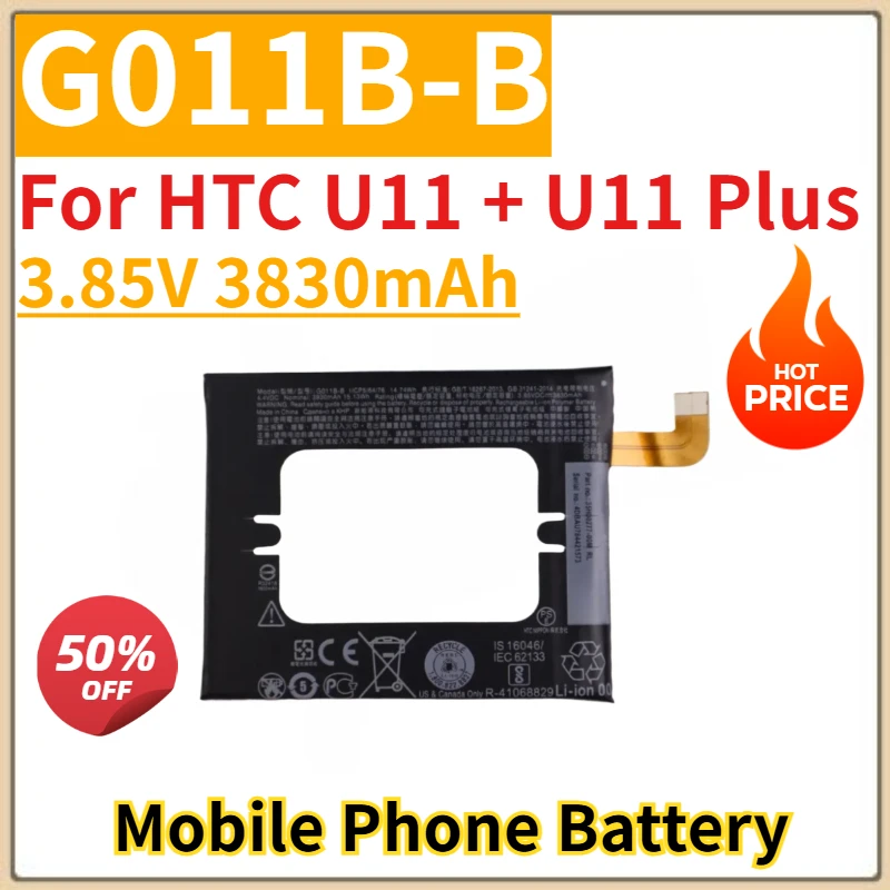 

Новый сменный аккумулятор для мобильного телефона 3,85 В 3830 мАч G011B-B для HTC U11 + U11 Plus