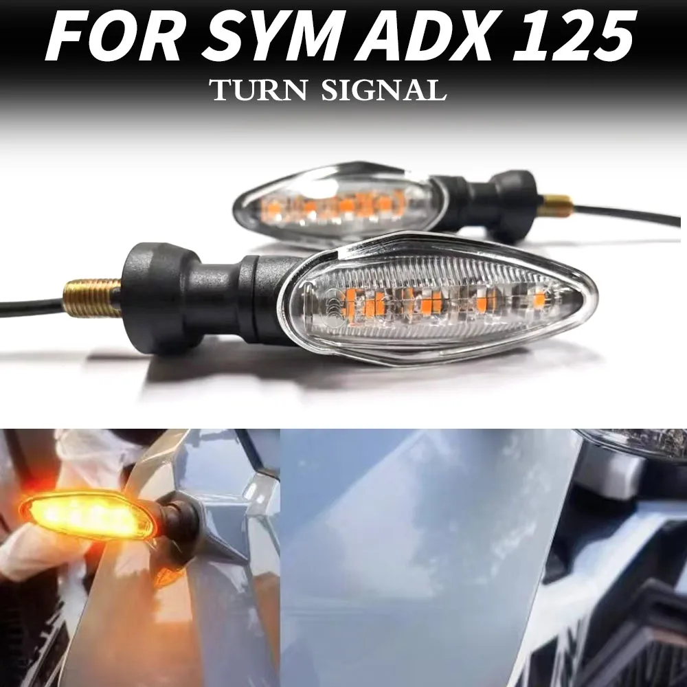 

New For SYM ADX 125 ADX125 Motorcycle Modification Turn Signal Modification Front and Rear Turn Signal