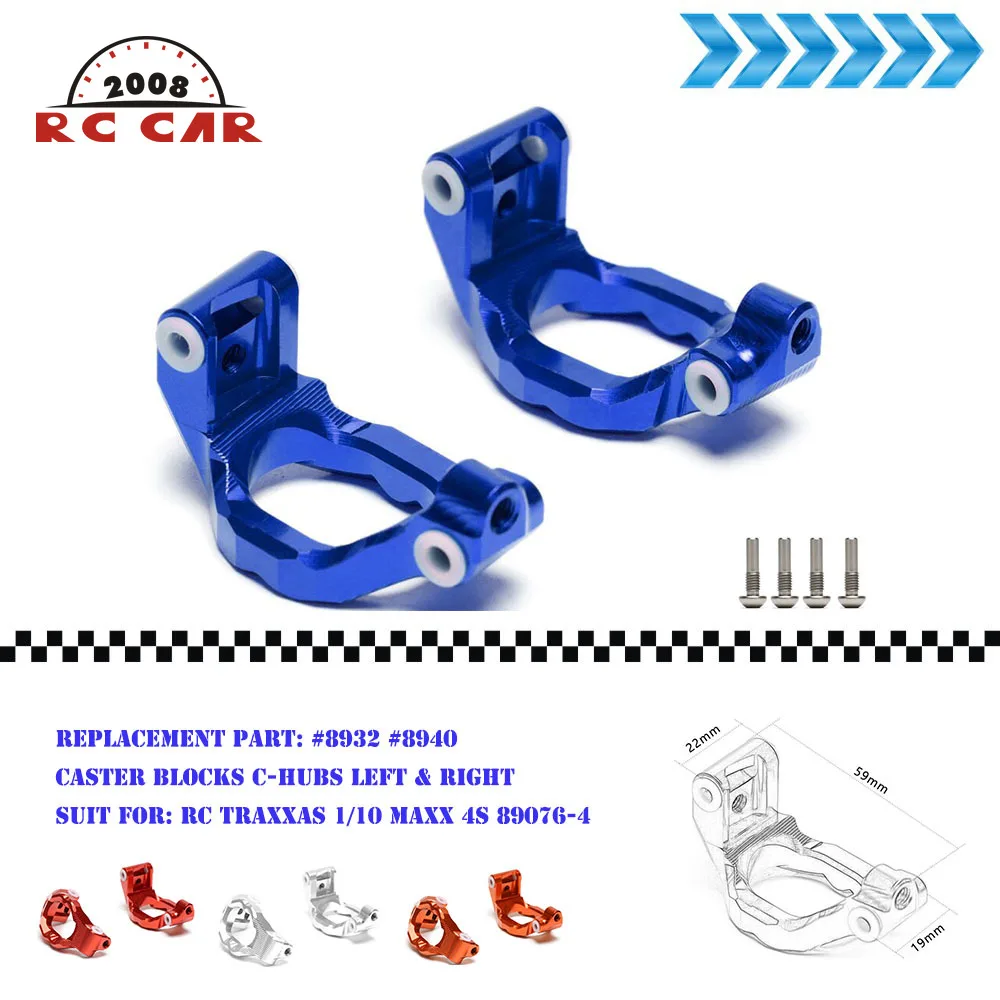 

1:10 Alloy Replacement #8932 #8940 Left & Right Caster blocks C-Hubs for RC Car Crawler Traxxas MAXX 4S 89076-4 #8932