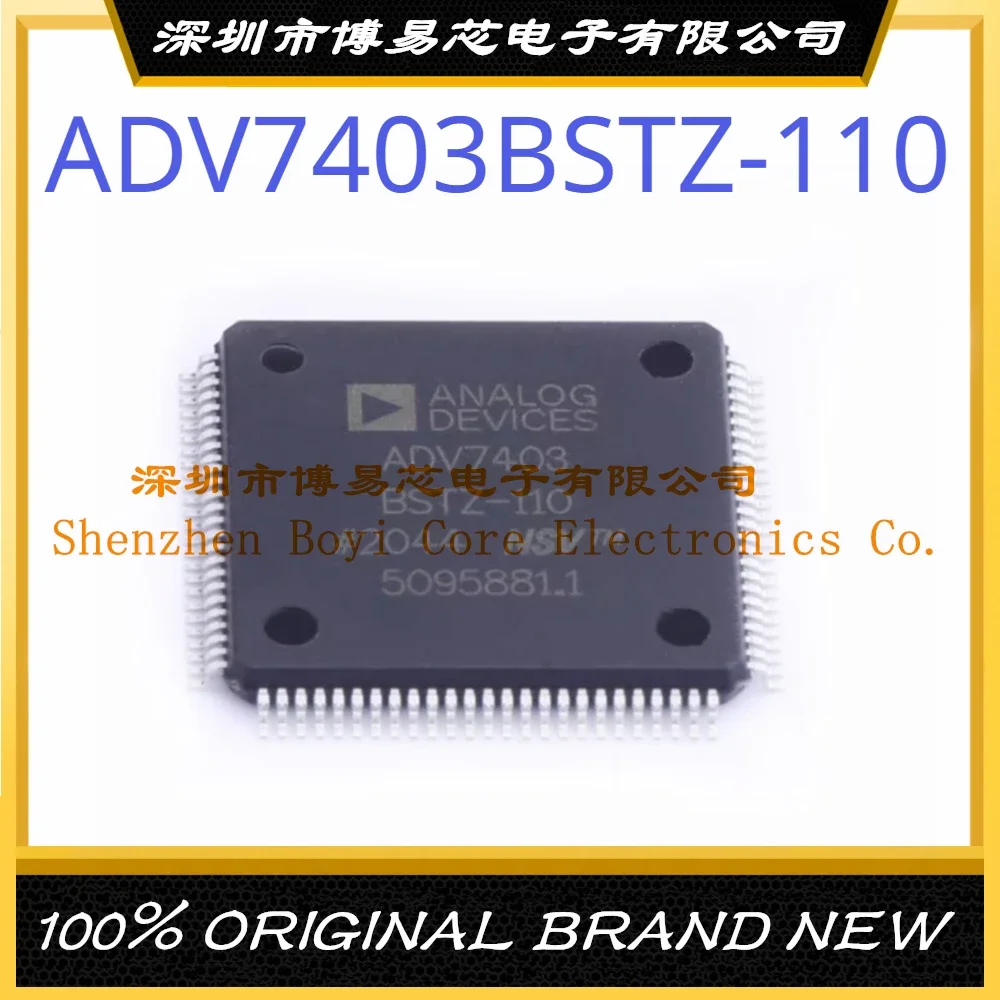 

ADV7403BSTZ-110 package LQFP-100 Original Genuine