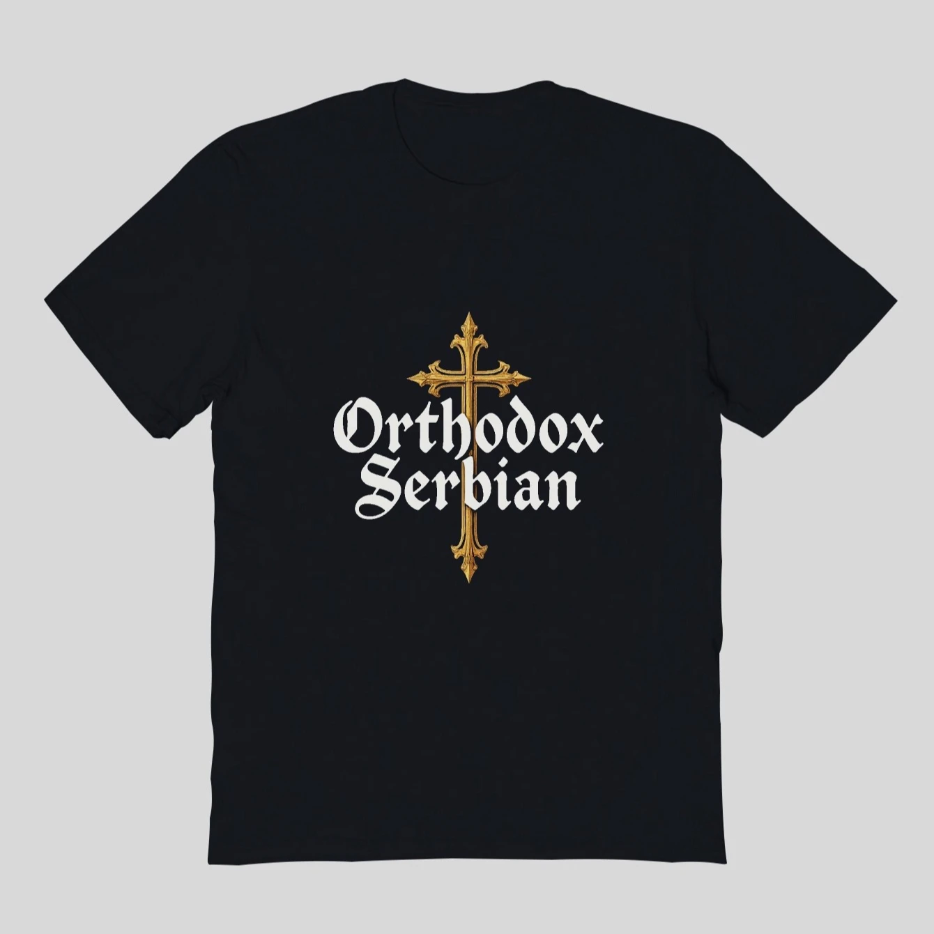 

Orthodox Serbian Golden Cross & Text Print T-Shirt 100% Cotton O-Neck Short Sleeve Summer Casual Mens T-shirt Streetwear