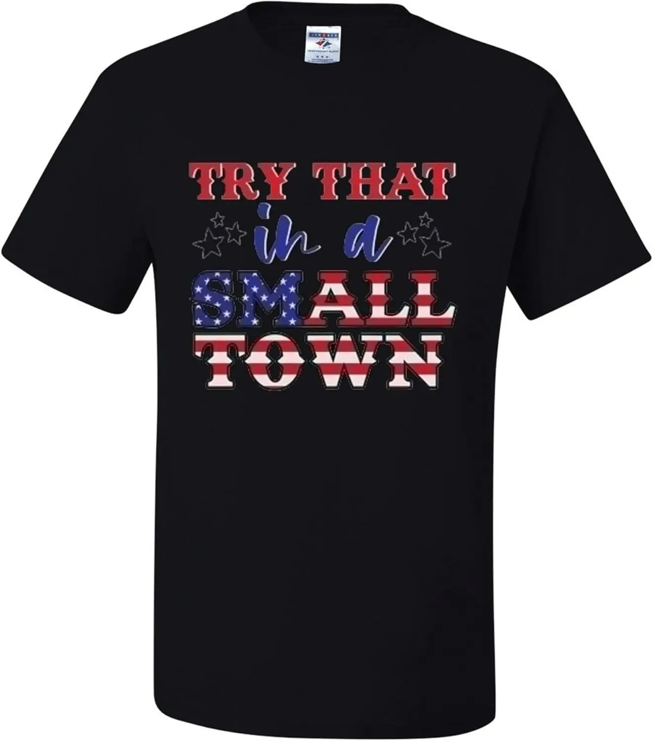 Try That in A Small Town Collection Mens T-shirts