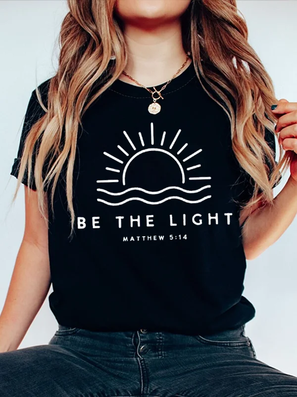 

Be The Light Sun Shoreline Print Women T-shirt 2024 New Fashion Casual Succinct Easter Female Shirt Comfort Stylish Girl Tee