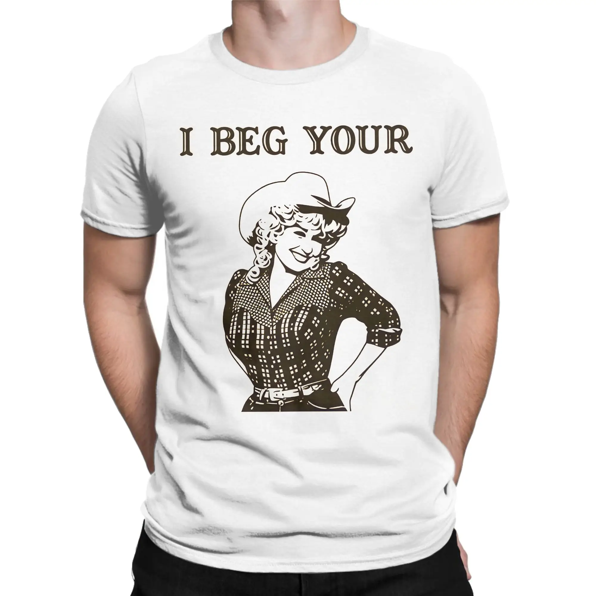 I Beg Your Parton Men's T Shirt  Vintage Tees Short Sleeve Round Neck T-Shirts Cotton 4XL 5XL 6XL Clothes