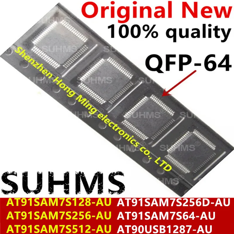 (1piece)100% New AT91SAM7S128-AU AT91SAM7S256-AU AT91SAM7S256D-AU AT91SAM7S512-AU AT91SAM7S64-AU AT90USB1287-AU QFP-64 Chip