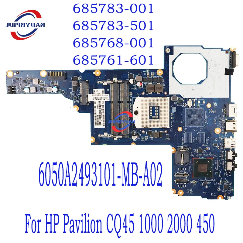 

685783-001 685783-501 685768-001 685761-601 For HP Pavilion CQ45 1000 2000 450 Laptop Motherboard 6050A2493101-MB-A02 HM75