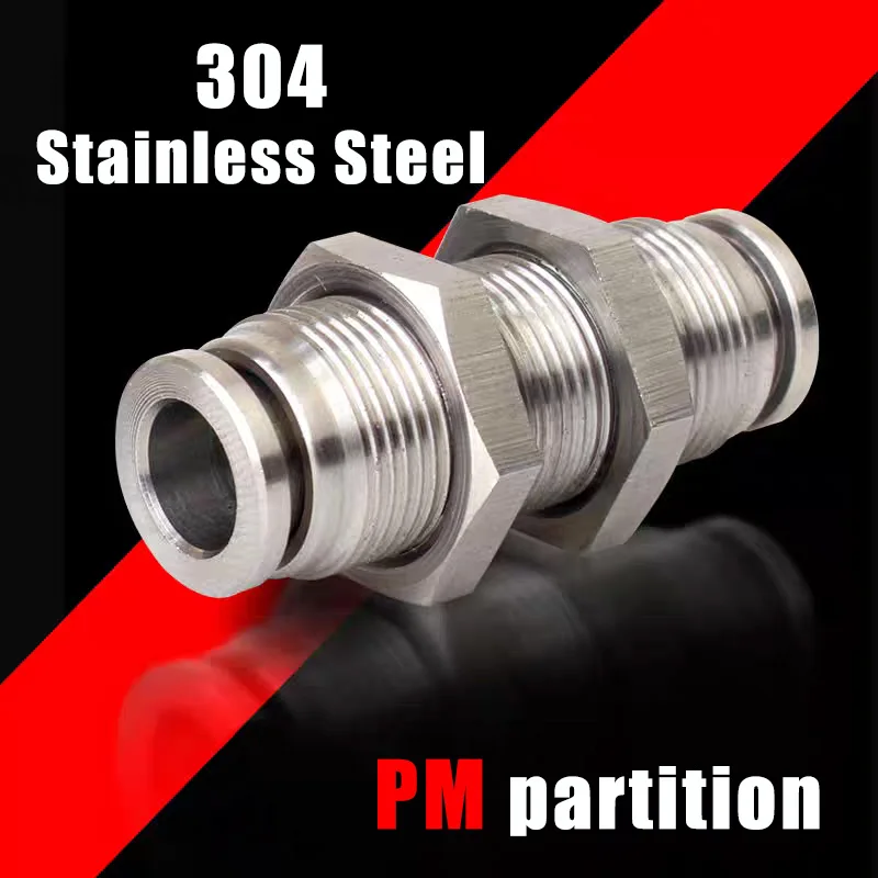 

1pcs Real 304 Stainless Steel PM Partition Quick Connector PM4mm 6mm 8mm 10mm 12mm 16mm Pneumatic Air Hose Quick Connector Joint