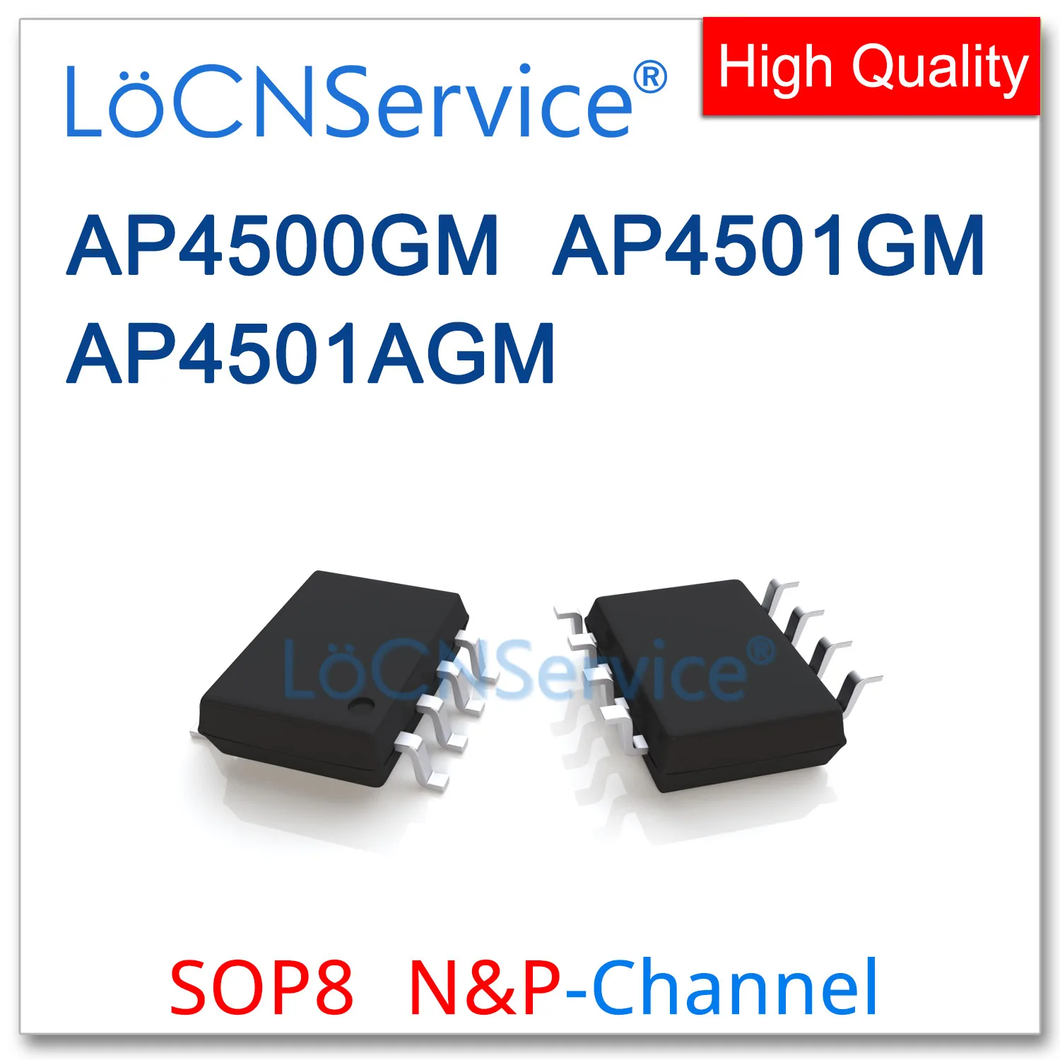 LoCNService 50PCS 500PCS AP4500GM AP4501GM AP4501AGM SOP8 N & P-CHANNEL 4500GM 4501GM 4501AGM คุณภาพสูง