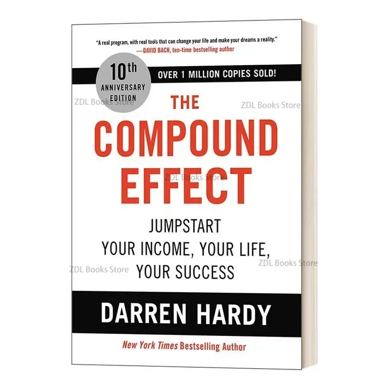 The Compound Effect By Darren Hardy Multiply Your Success One Simple Step At A Time Inspirational Novels English Book