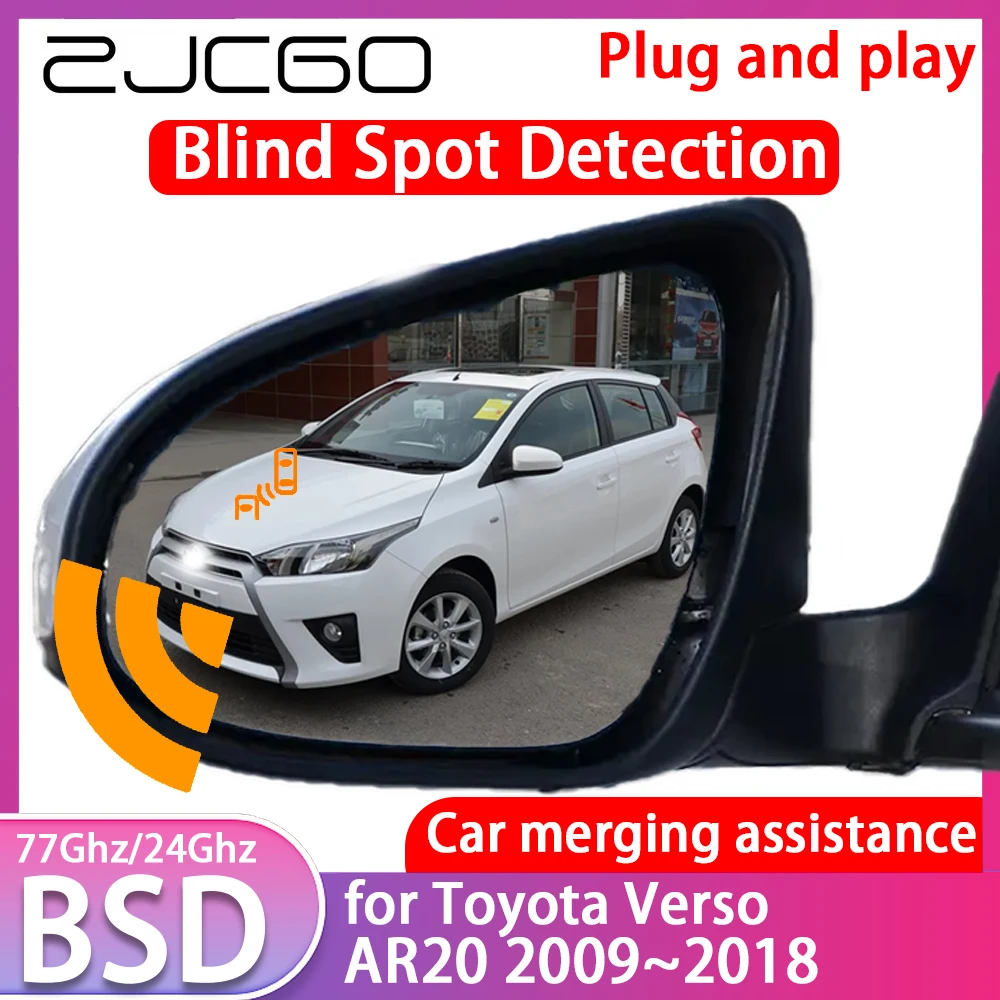 

ZJCGO for Toyota Verso AR20 2009~2018 Blind Spot Detection Car BSD BSA BSM System Driving Warning Radar Alert Mirror