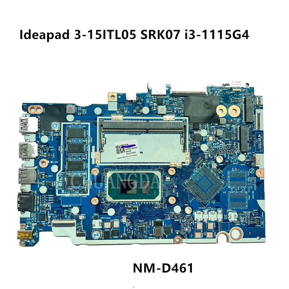 NM-D461 For Lenovo Ideapad 3 14ITL05 3-15ITL05 Laptop Motherboard WIth  i3-1115G4 CPU DDR4 UMA 4GB-RAM 5B21B84444