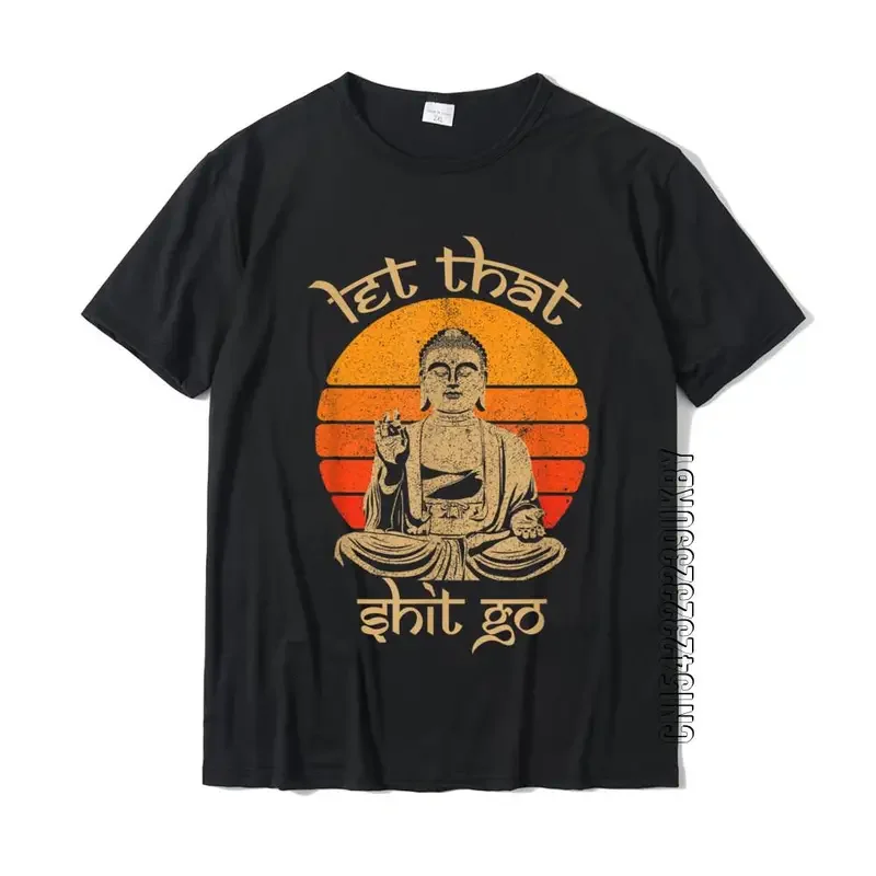 

Funny let that pedal go Buddha shirt cotton casual tops new coming Men T shirt design