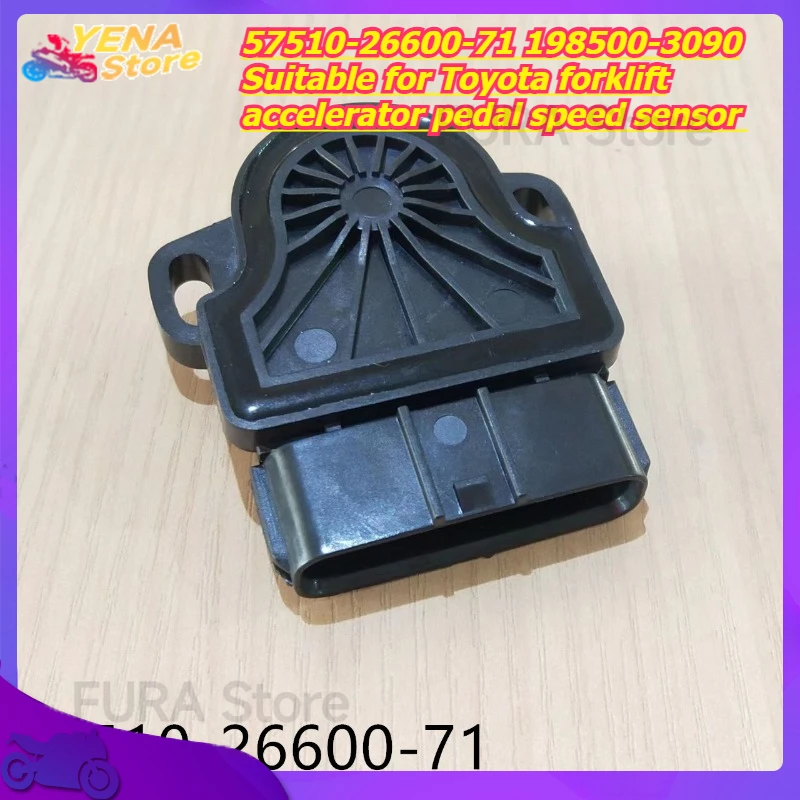 

Sensor / Throttle Position Sensor 57510-26600-71 198500-3090 Suitable for Toyota forklift accelerator pedal speed sensor