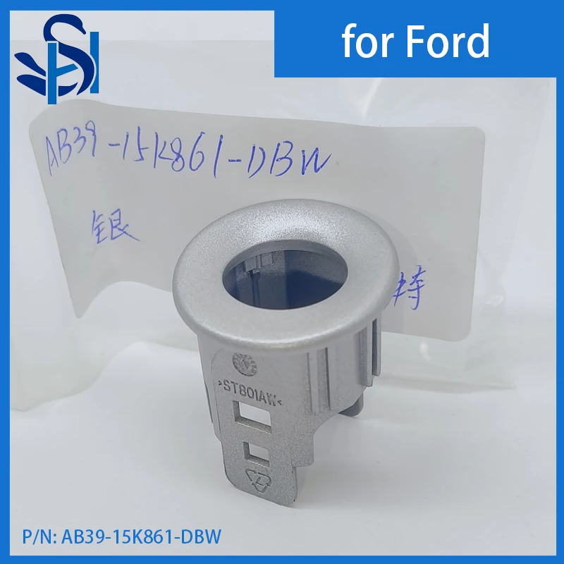 Color Sliver PDC Parking Sensor Holder Bracket AB39-15K861-DBW For Ford