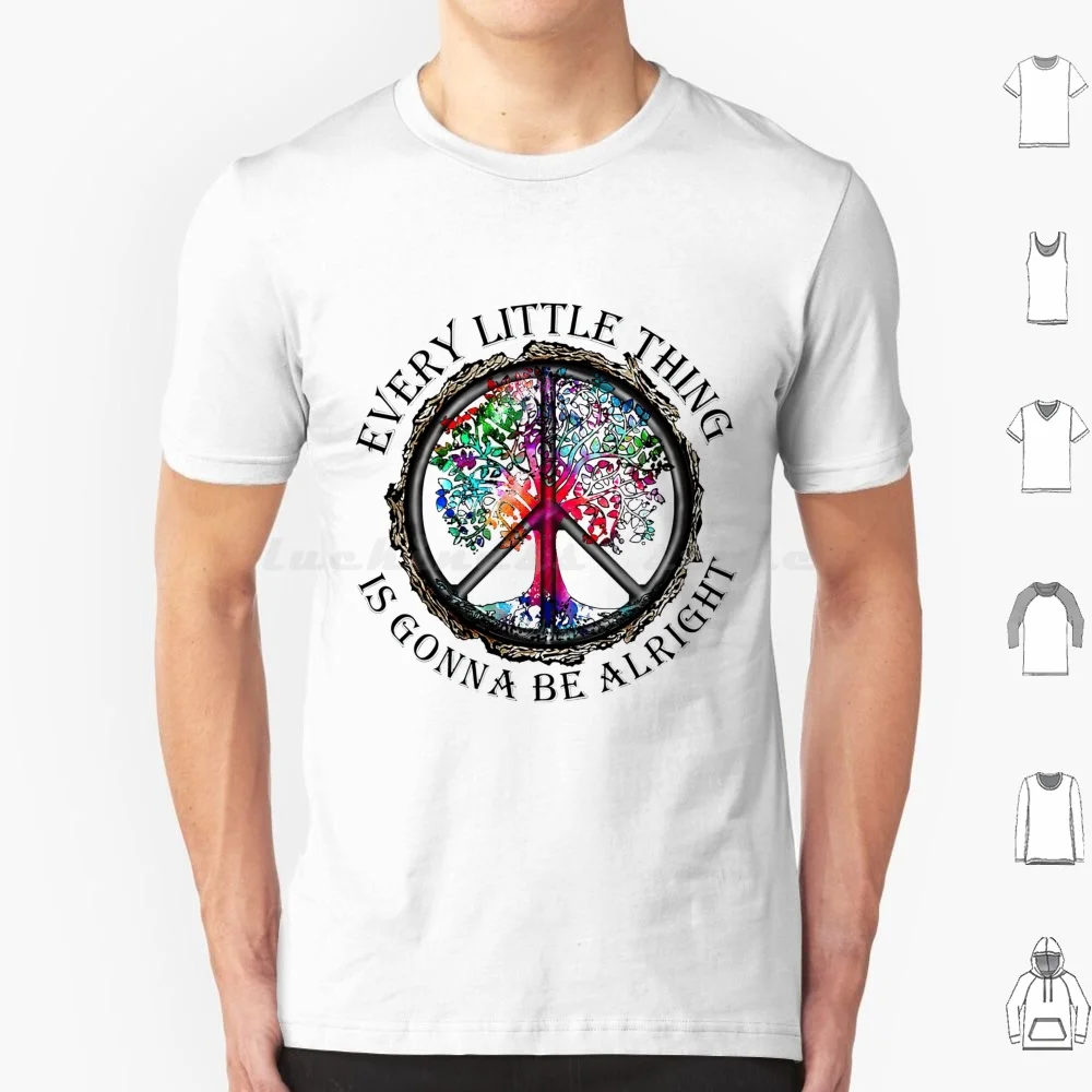 

Every Little Thing Is Gonna Be Alright Tree Peace Sign T Shirt 6xl Cotton Cool Tee Every Little Thing Is Gonna Be Alright Tree