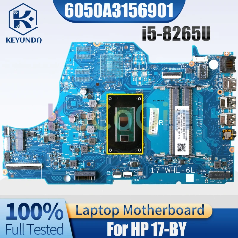 

6050A3156901 For HP 17-BY Notebook Mainboard L32627-601 SRFFX i5-8265U Laptop Motherboard Full Tested