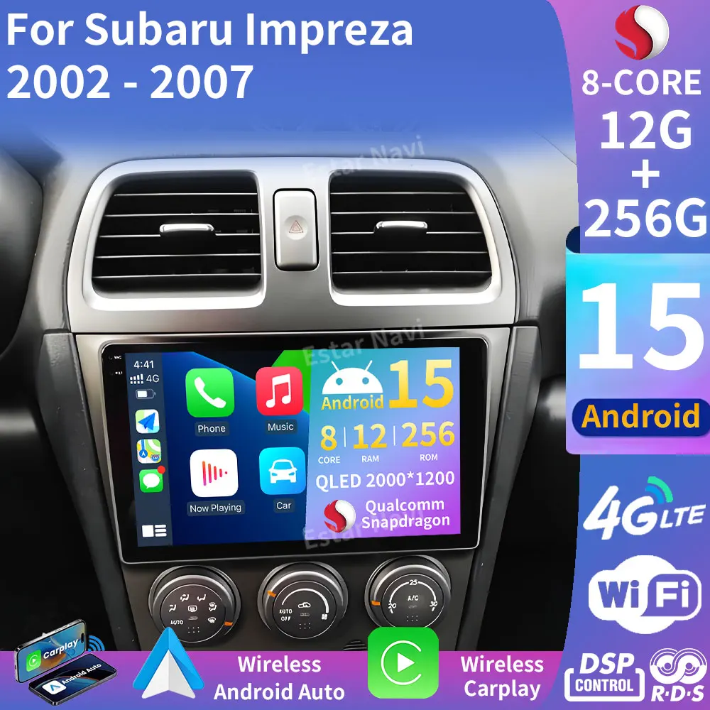 Android 15 Car Radio For Subaru Impreza GD GG 2002 2003 2004 2005 2006 2007 Multimedia Player GPS Audio 2Din Head Unit Stereo 4G