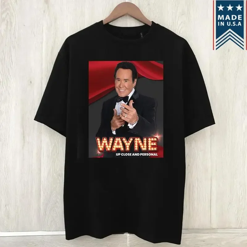 Wayne Newton Up Close And Personal Tour T shirt Full Size S 5XL
