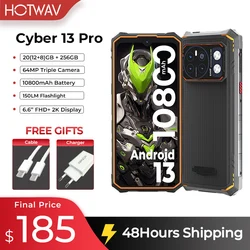 HOTWAV Rugged Smartphone Android Global Version 150LM Flashlight 20GB+256GB 6.6'' FHD+ 2K 10800mAh 64MP Cyber 13 Pro Cellphones