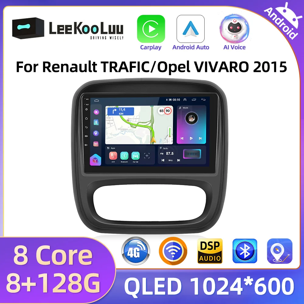 LeeKooLuu CarPlay Android Car Radio For Renault TRAFIC /Opel VIVARO 2015 (left drive) Auto Multimedia Player GPS 2Din Autoradio