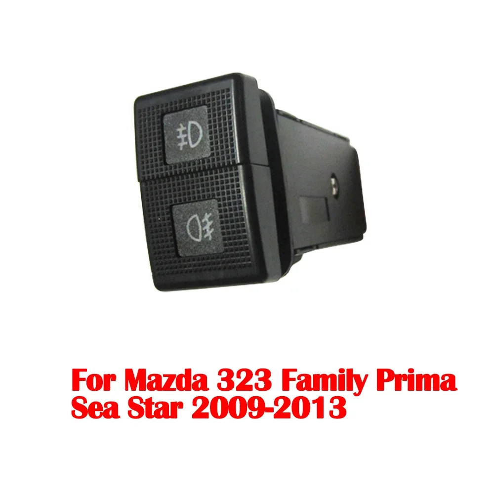 

Для Mazda 323 Family Prima Sea Star 2009-2013 Автомобильный передний противотуманный фонарь, переключатель лампы, противотуманная фара, кнопка управления