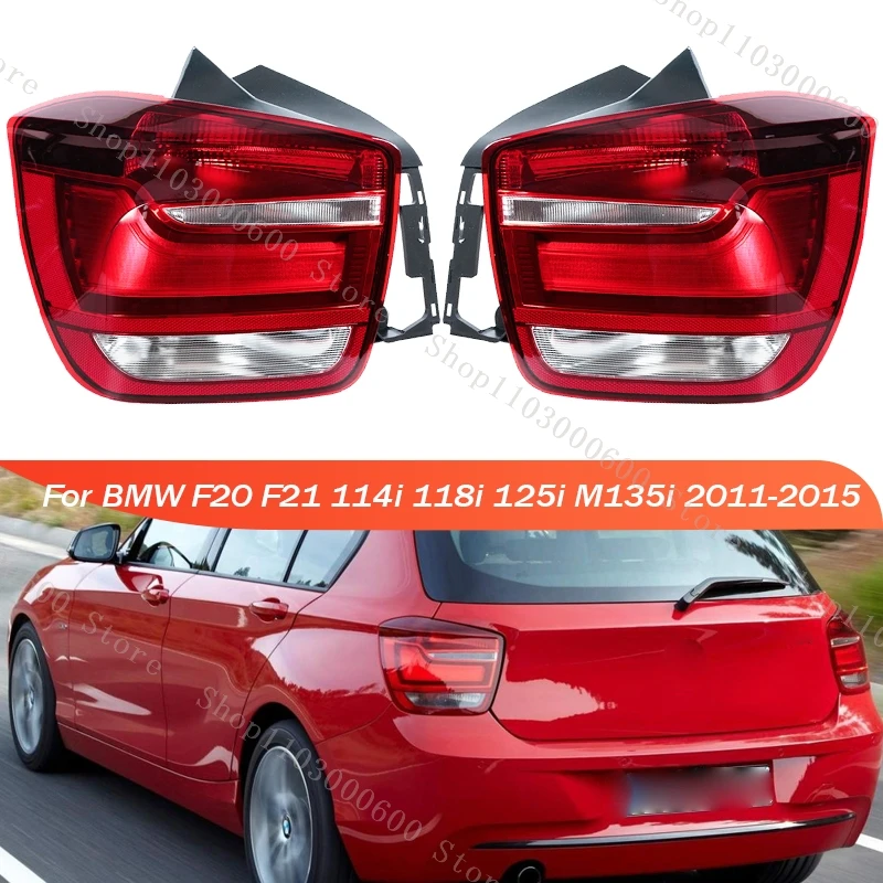 

For BMW F20 F21 114i 118i 125i M135i 2011-2015 Rear Tail Light Brake Signal Lamp Warning Lamp Reversing Taillight Halogen/LED
