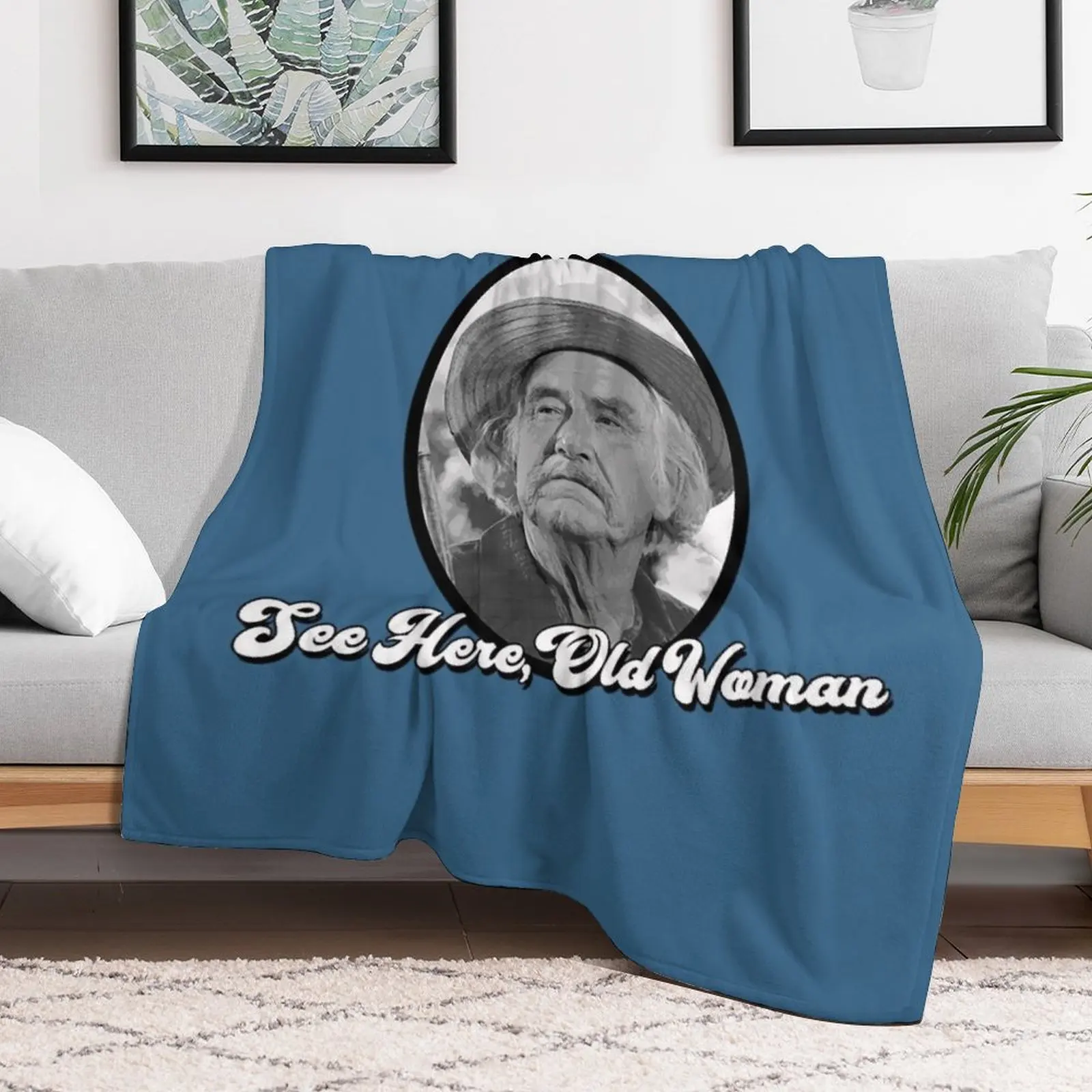 The Waltons T-ShirtSee Here, Old Woman - Grandpa Walton - His and Hers Throw Blanket Giant Sofa Tourist Blankets