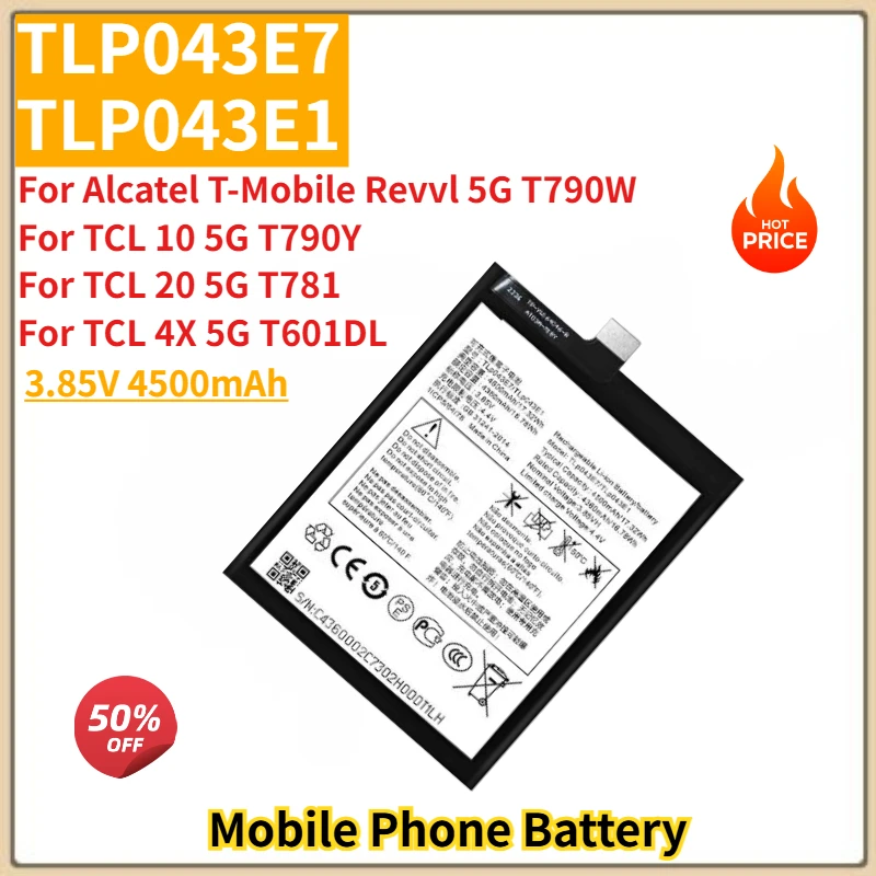 

New TLP043E7 TLP043E1 Phone Battery 3.85V 4500mAh For Alcatel T-Mobile Revvl 5G T790W,TCL 10 T790Y/20 T781/4X T601DL
