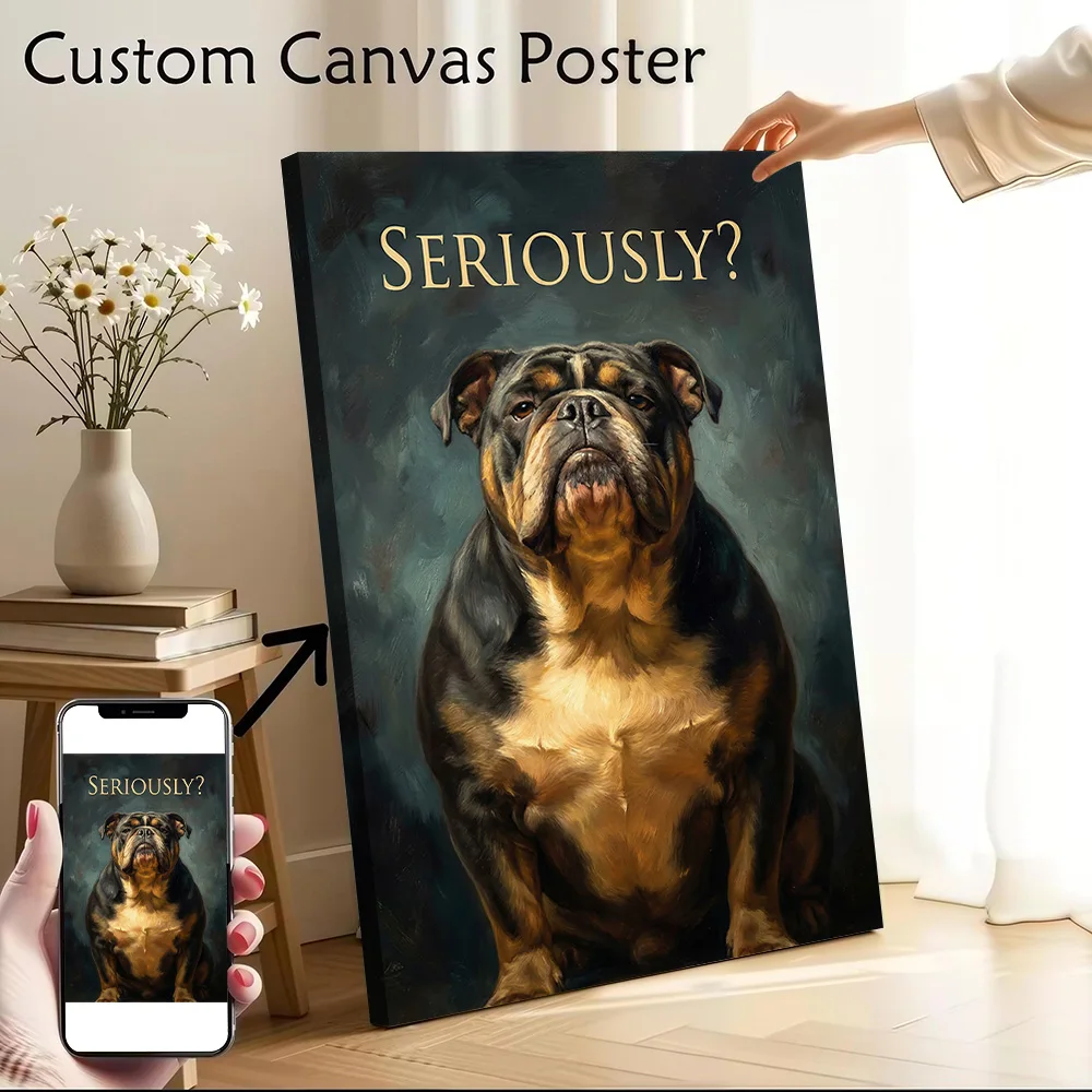 Seriously Bulldog Painting Poster Customizable Printed Canvas Painting for Pictures Wall Art Gamer Decoration Decorative Picture
