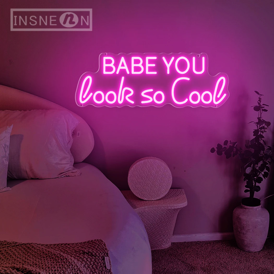 Babe You Look So Cool LED Neon Sign USB Powered for Home Art Wall Decor Bar Bedroom Wedding Birthday Party Valentine's Day Gift