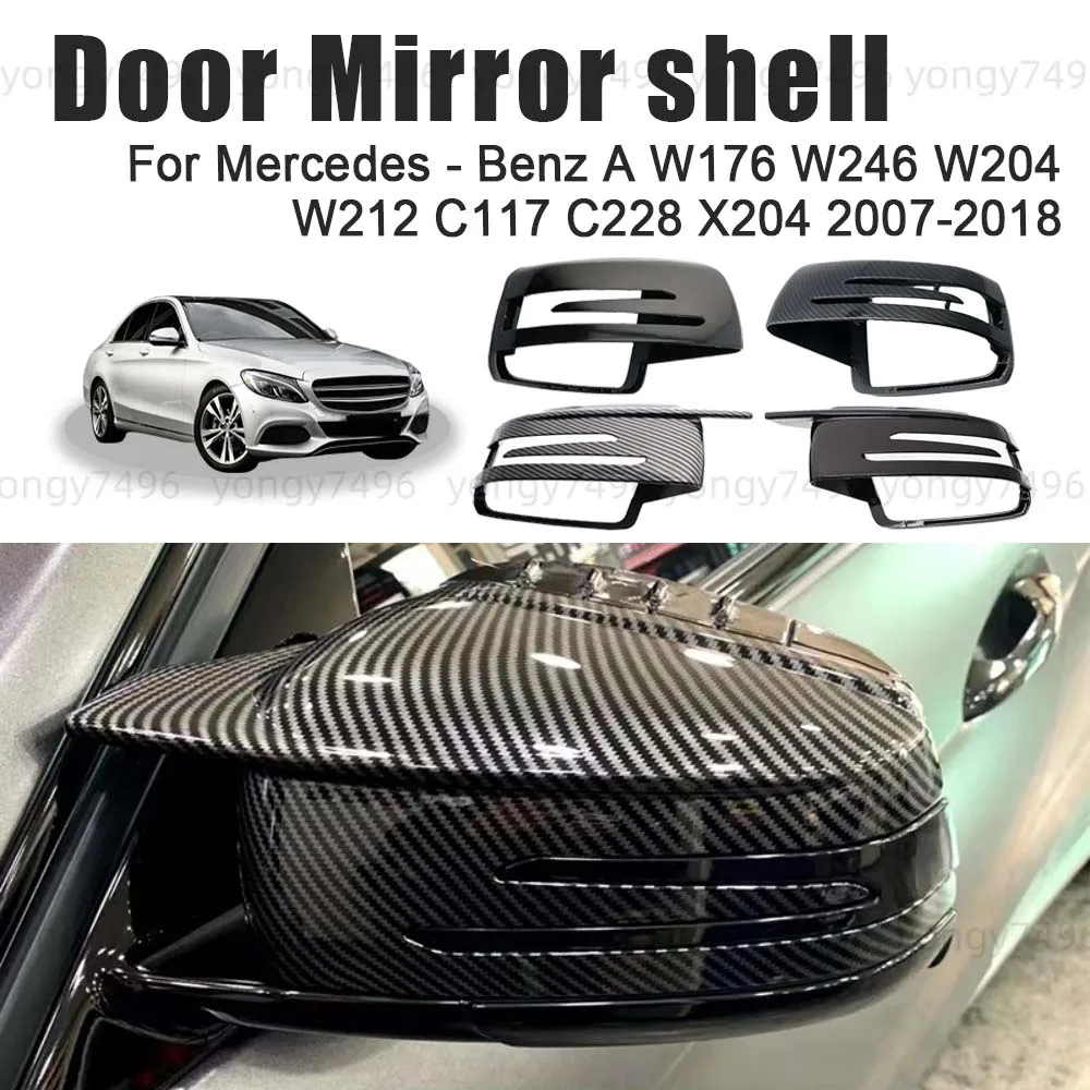 

Protective Cover Door Mirror Shell For Mercedes Benz A W176 W246 W204 W212 C117 C228 X204 2007-2018 Car Rearview Accessories
