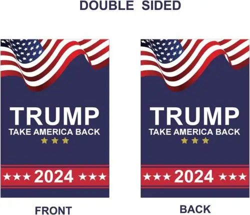 Trump Flag 2024 Take America Back Garden Flags Double Sided Donald Trump Preside