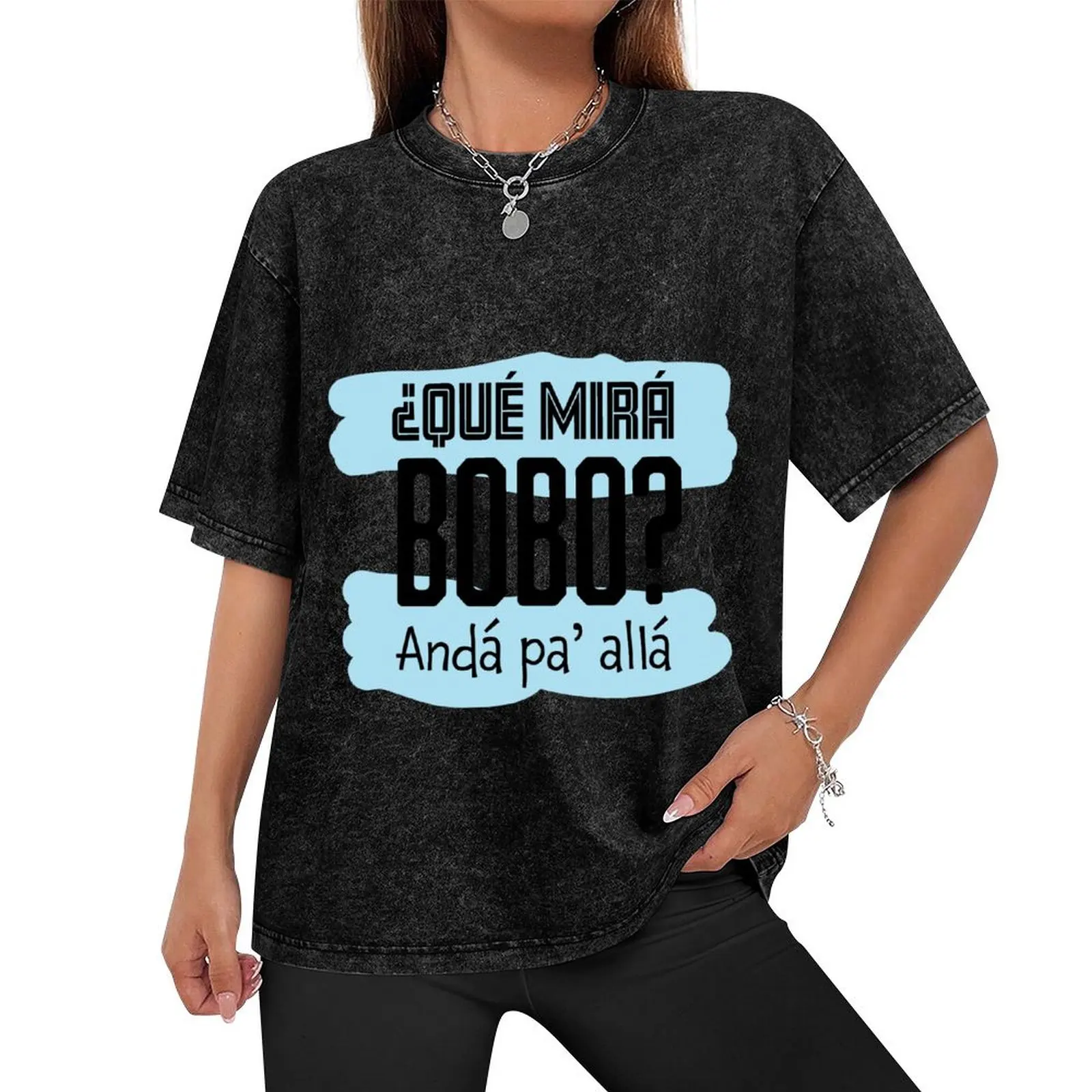 Qué miras bobo? Andá pa’ allá T-Shirt vintage anime shirt custom t-shirts Blouse men workout shirt