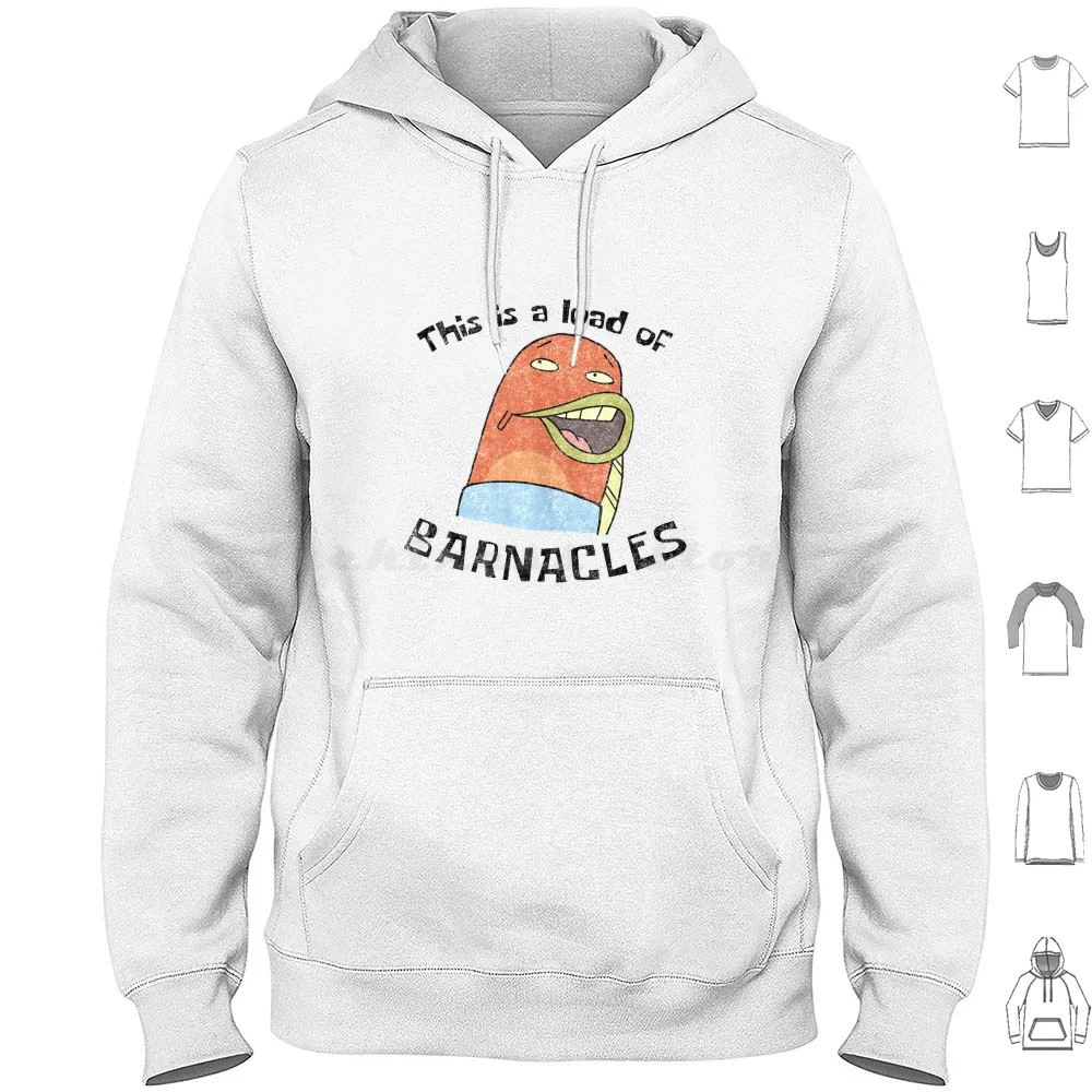 This Is A Load Of Barnacles Hoodies Long Sleeve Meme Star Barnacles Squidward Funny Sandy This Is A Load Of Barnacles