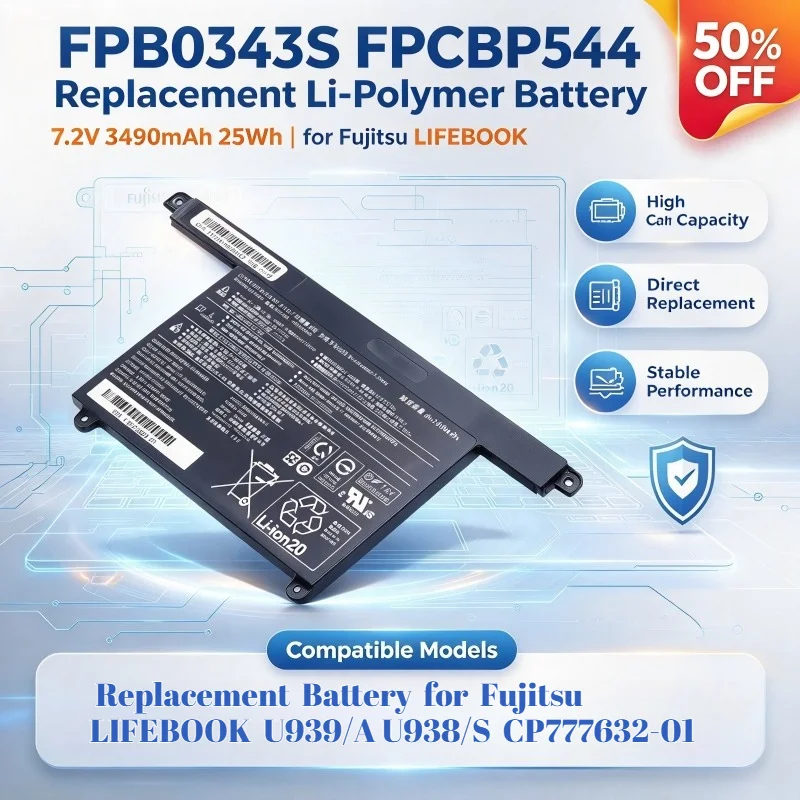 FPB0343S FPCBP544 7.2V 3490mAh 25Wh Li-Polymer Replacement Battery for Fujitsu LIFEBOOK U939/A U938/S CP777632-01