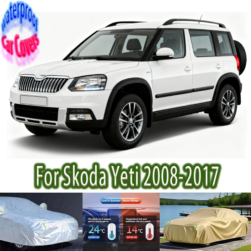 

For Skoda Yeti 2008-2017 2010 2016 Outdoor Protection Full Car Covers Snow Cover Sunshade Waterproof Dustproof Car accessories