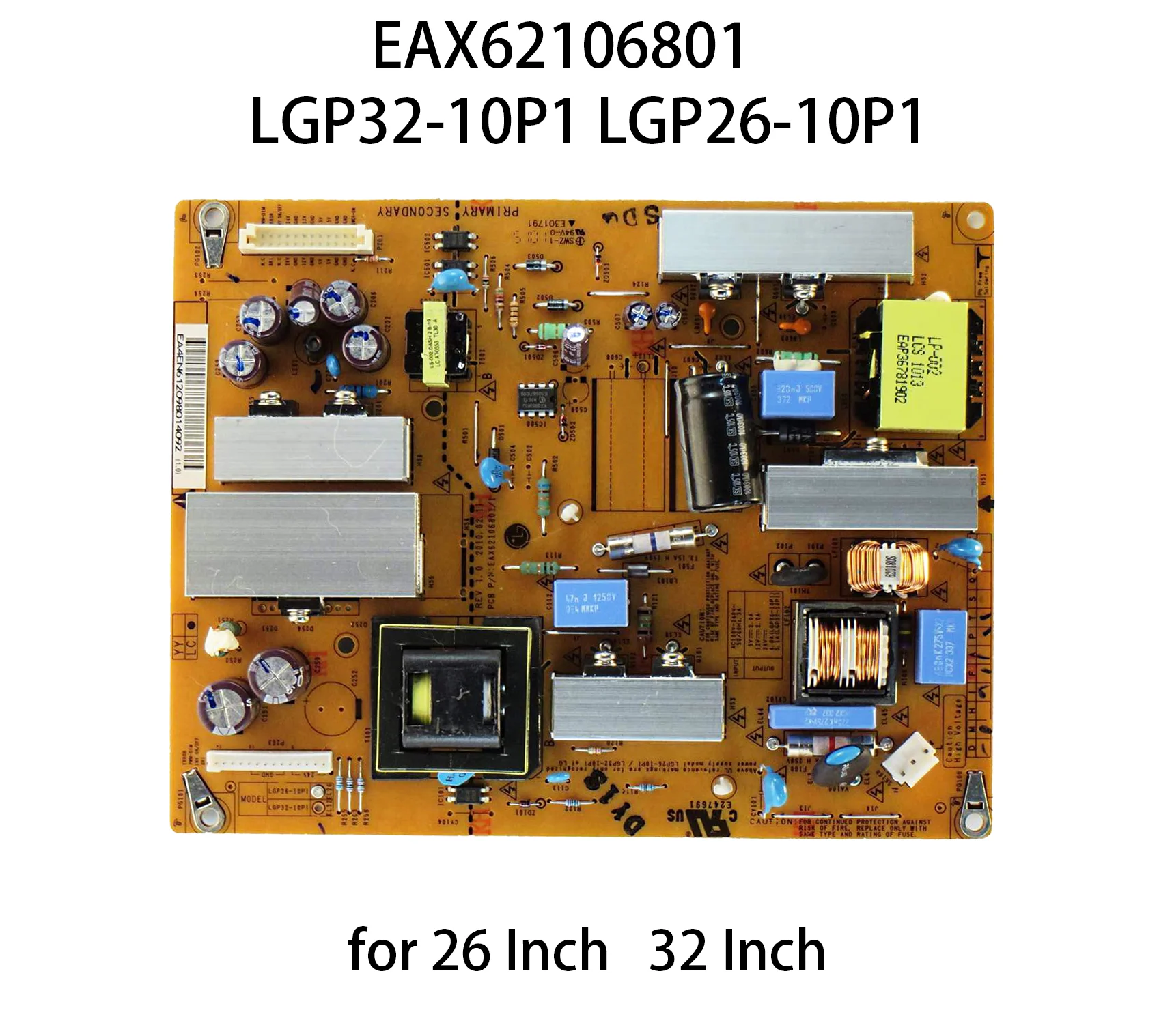 EAX62106801/1 EAY61209901 LGP26-10P1 LGP32-10P1 Power Board fits 26LD320 26LH20RC 32LH20RC 32LD320 32LD320-ZA 32LH23UR 26/32 TV