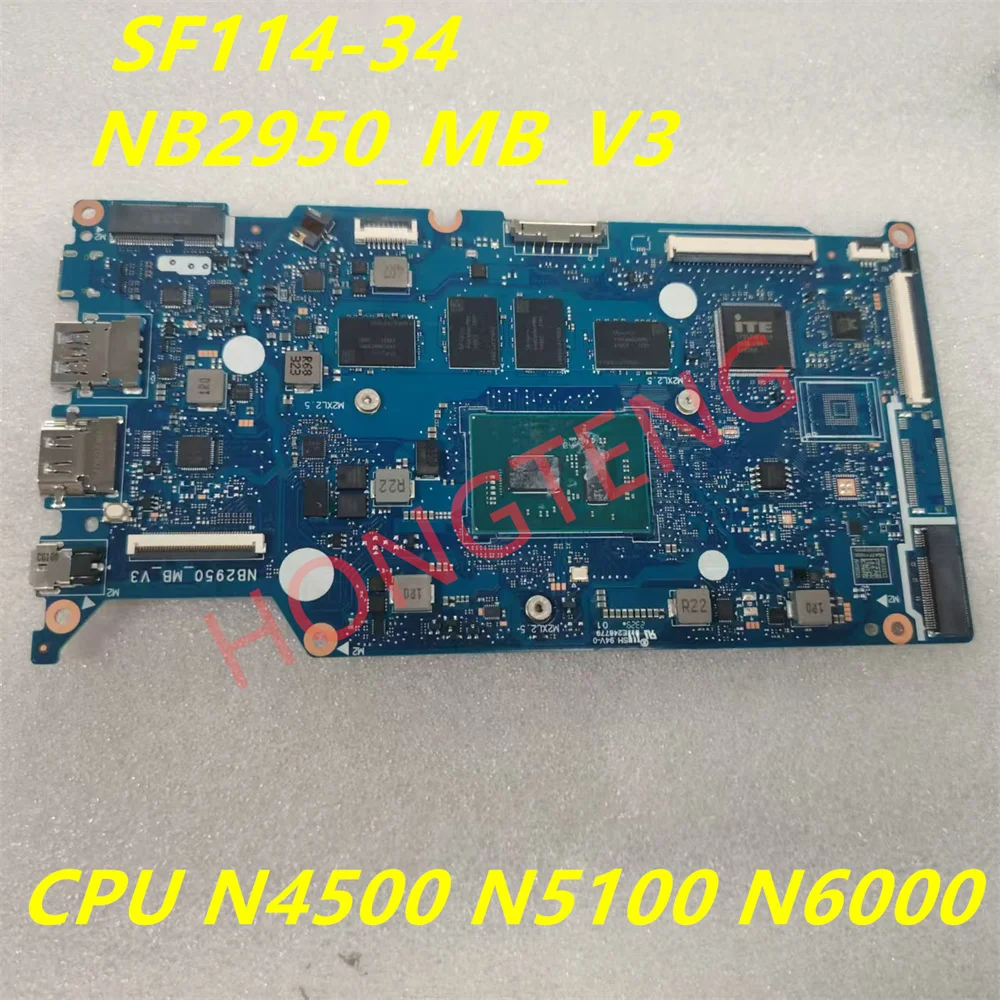 Genuine For Acer Swift SF114-34 NB2950_MB_V3 Laptop Motherboard CPU N4500 N5100 N6000  Tested Fast Shipping