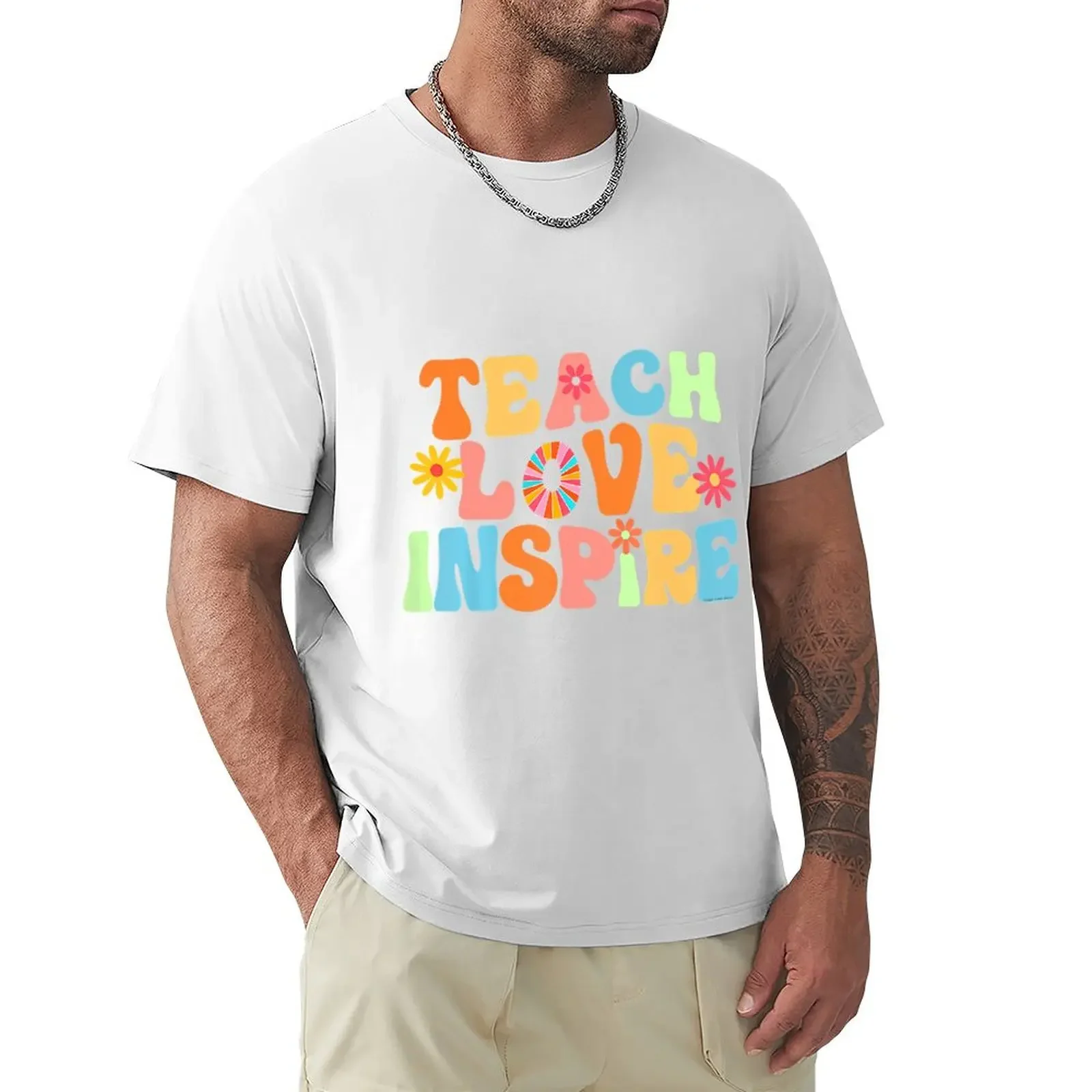 Teach Love Inspire T-Shirt Short sleeve tee street wear cute tops mens white t shirts