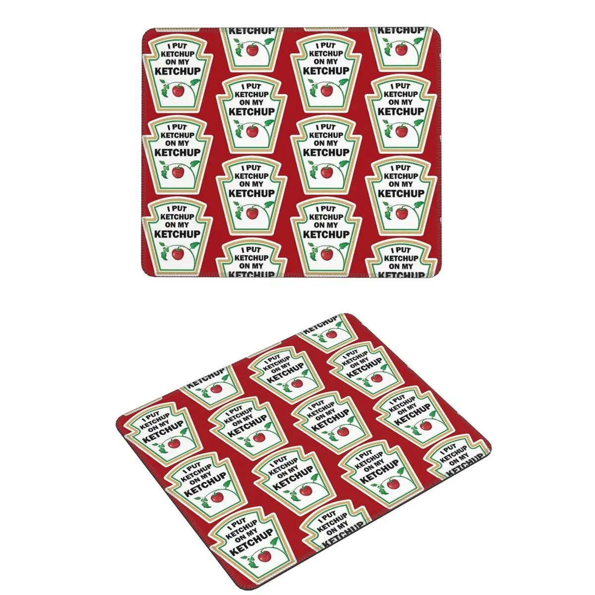 

I Put Ketchup On My Ketchup Коврик для мыши Компьютерная клавиатура Коврик для мыши Игровой настольный коврик для ПК Коврики для офисного стола