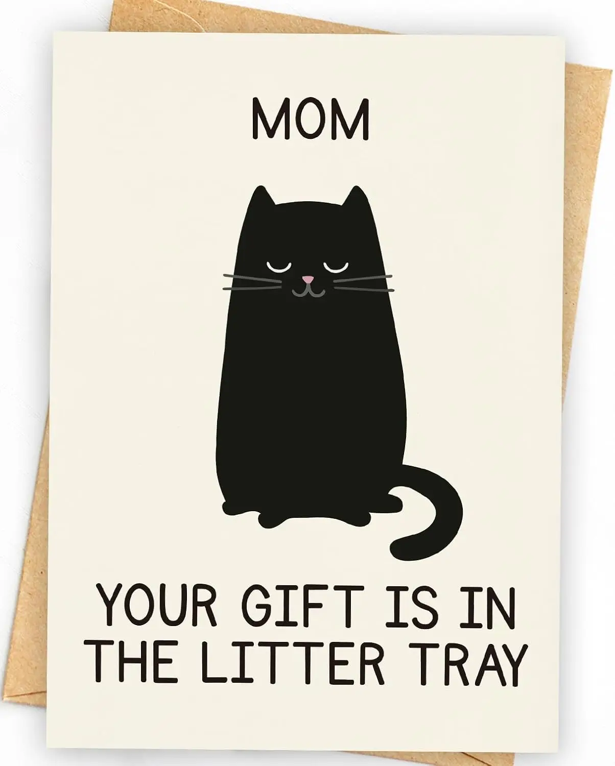 Funny Cat Mother's Day Card – Humorous Greeting Card for Cat Moms, Fun Gift from Kids or Family