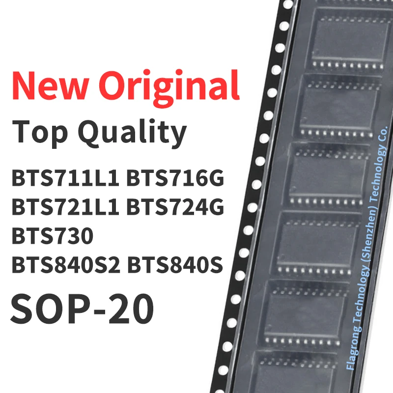 (1 Piece) BTS711L1 BTS716G BTS721L1 BTS724G BTS730 BTS840S2 BTS840S SOP-20 New Original Chip