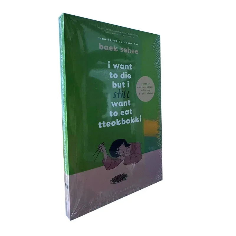 Ich möchte sterben, aber ich möchte immer noch Tteokbokki essen: Weitere Gespräche mit meinem englischen Psychiater-Taschenbuch