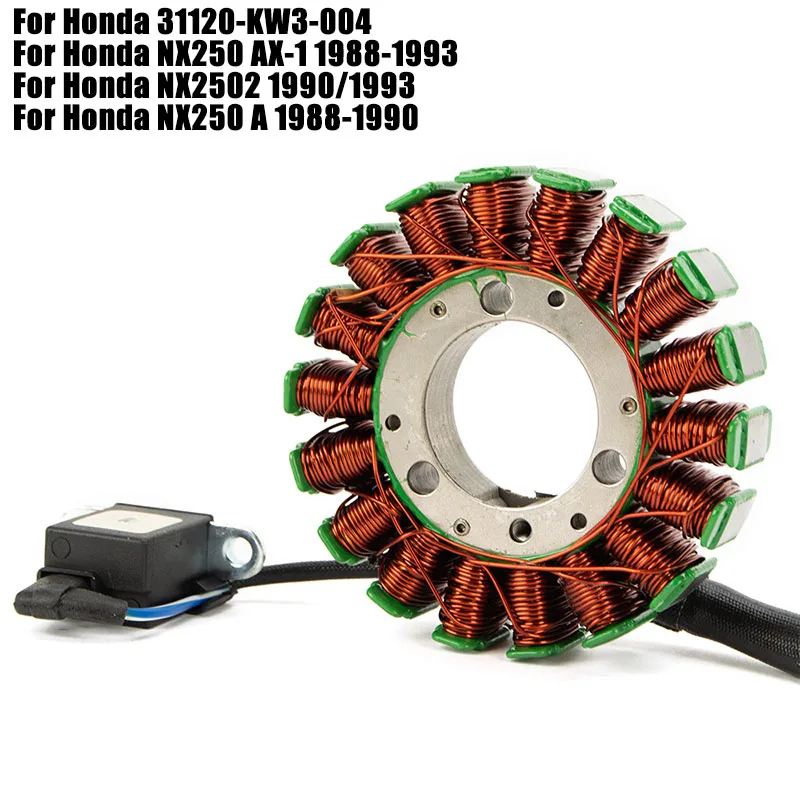 

Stator Coil Magneto Generator For Honda NX250 AX-1 1988-1993 NX2502 1990/1993 NX250 A 1988-1990 31120-KW3-004