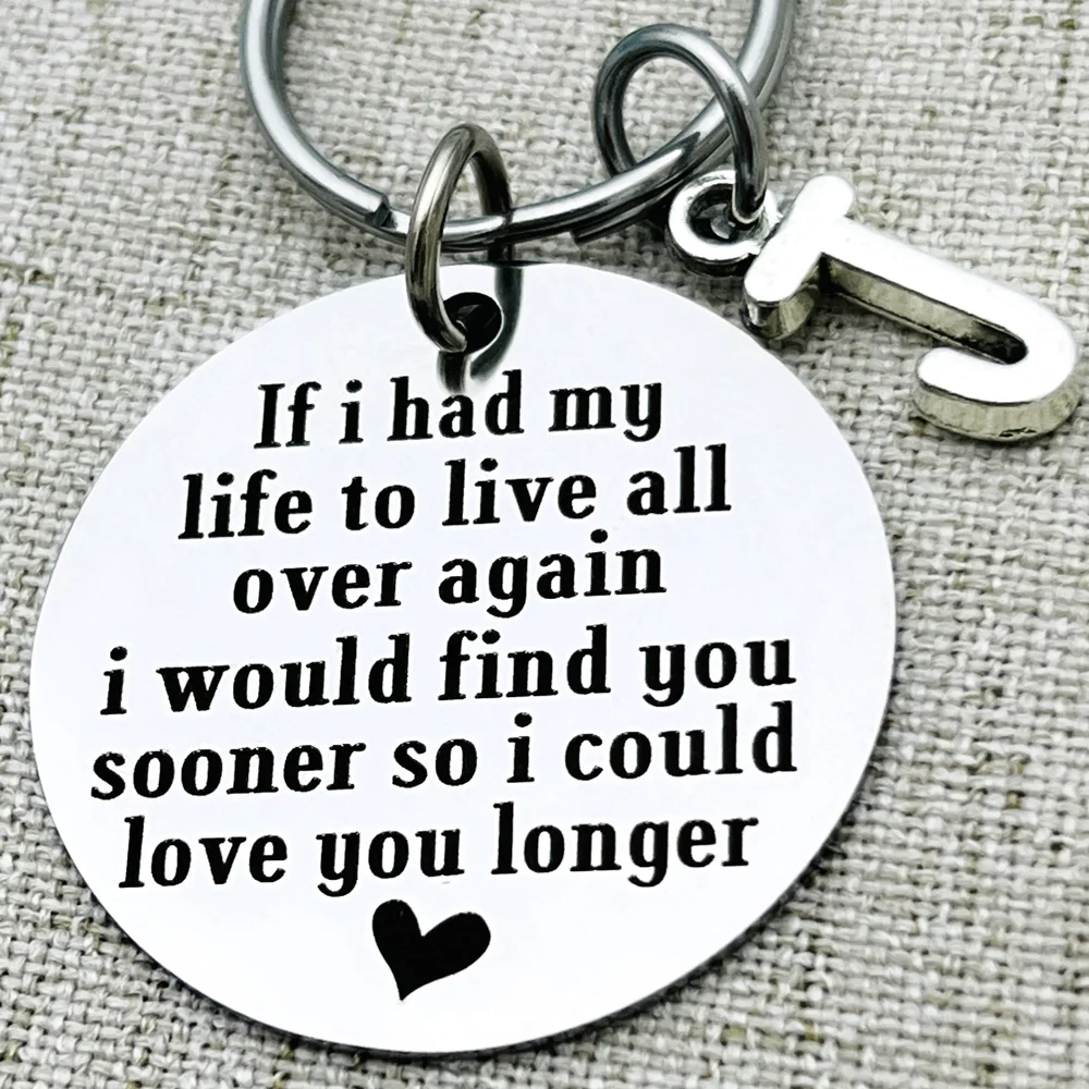 If I Had My Life To Live Over Again keychain boyfriend husband birthday gift girlfriend wife anniversary valentines day gift